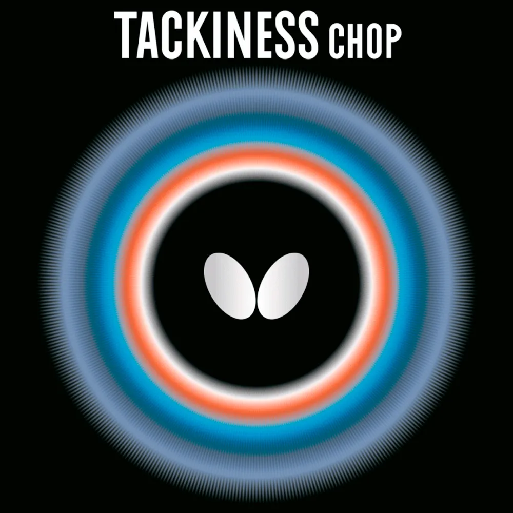 Butterfly Tackiness Chop