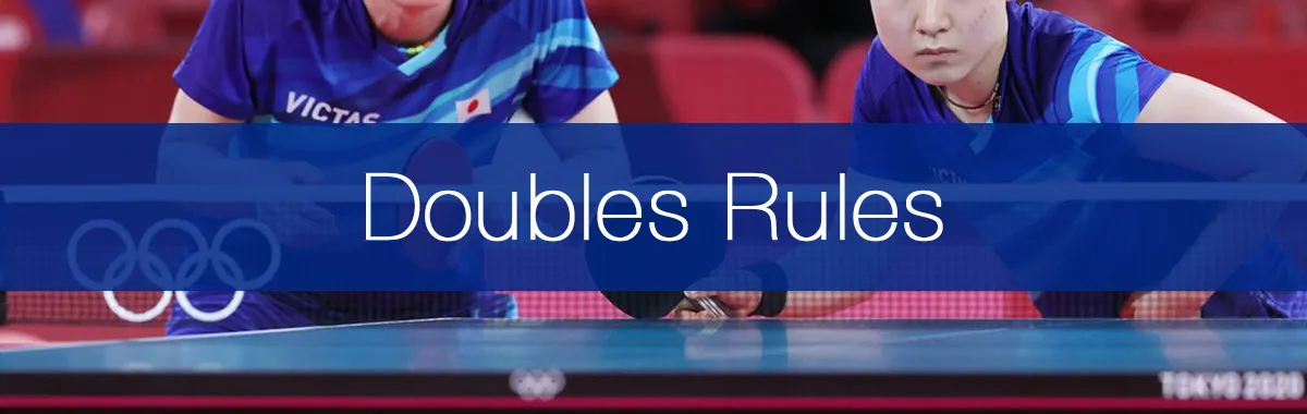 Table Tennis Doubles - Player Guide & Rules