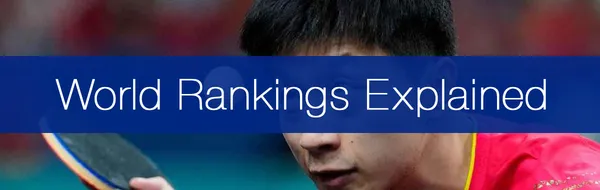 This Is How Table Tennis World Rankings Work