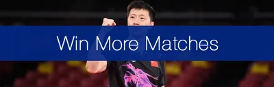 Win More Table Tennis Matches
