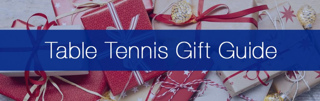 Table Tennis Gift Guide