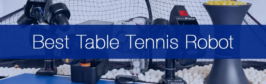 Best Table Tennis Robot